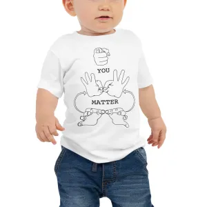 YOU MATTER (Black Font) Baby Jersey Short Sleeve Tee